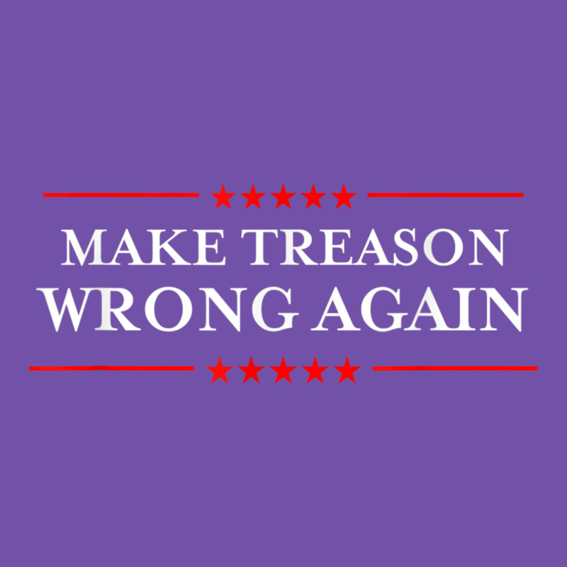 Make Treason Wrong Again Political Resist Lying Anti-trump Premium Sweatshirt by minhPixels | Teevron