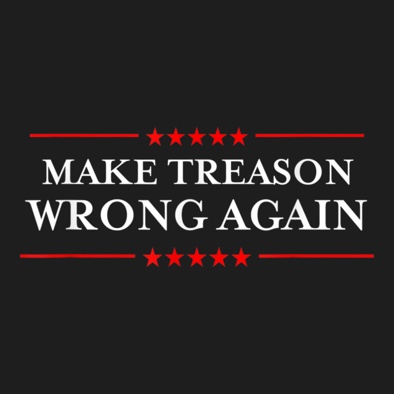 Make Treason Wrong Again Political Resist Lying Anti-trump Heavyweight Hoodie by minhPixels | Teevron