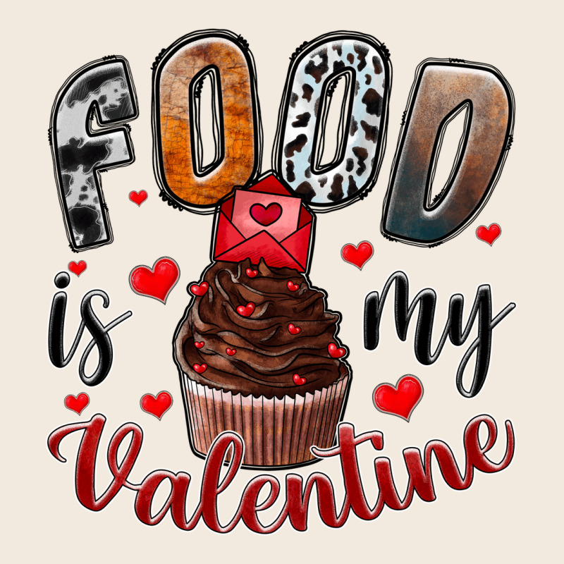 Food İs My Valentine Zipper Hoodie by SublimationCraftShop | Teevron