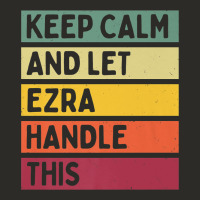 Keep Calm And Let Ezra Handle This Funny Retro Quote Heavy Core Tee | Teevron