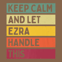 Keep Calm And Let Ezra Handle This Funny Retro Quote Premium Tee | Teevron