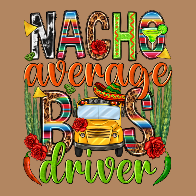 Nacho Average Bus Driver Mexico Long Sleeve Tee by HowdyJamesFarm | Teevron