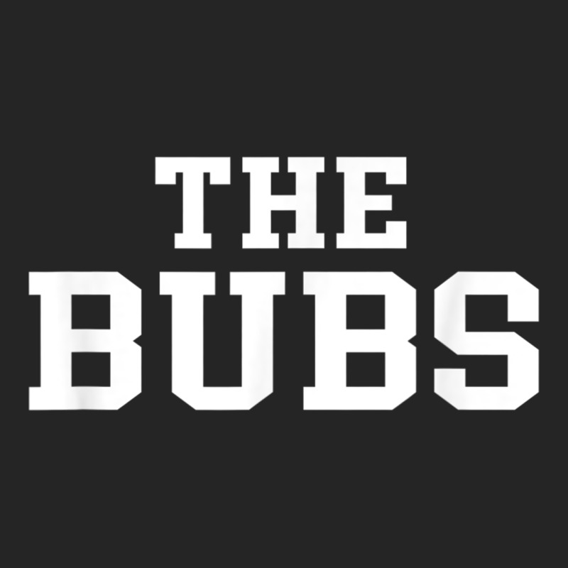 The Bubs T  Bubba Name Cute Nickname Gift Tee Premium Hoodie by minhPixels | Teevron