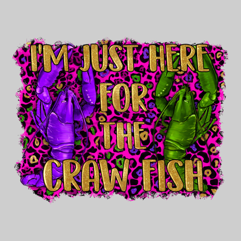 Mardi Gras I'm Just Here For The Craw Fish With Lobster Premium Tee by RanaPortraitStore | Teevron