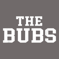 The Bubs T  Bubba Name Cute Nickname Gift Tee Urban Heavy Tee | Teevron