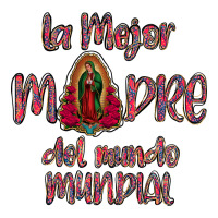 La mejor Madre Del Mundo Mundial | Teevron