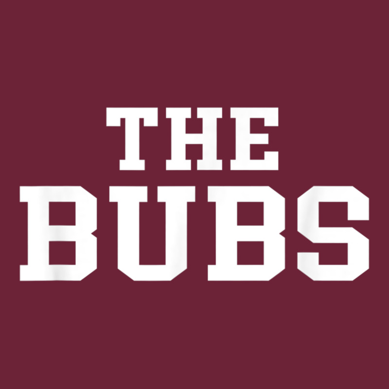 The Bubs T  Bubba Name Cute Nickname Gift Tee Long Sleeve Tee by minhPixels | Teevron