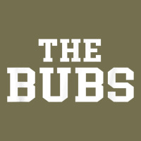 The Bubs T  Bubba Name Cute Nickname Gift Tee Vintage Hoodie | Teevron