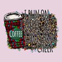 I Run On Coffee And Christmas Cheer Ladies Tee | Teevron