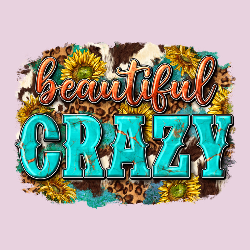 Western Beautiful Crazy Classic Tee by texasbilliewilder | Teevron