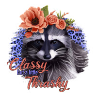 Classy But a Little Thrashy Raccoon with Flowers | Teevron