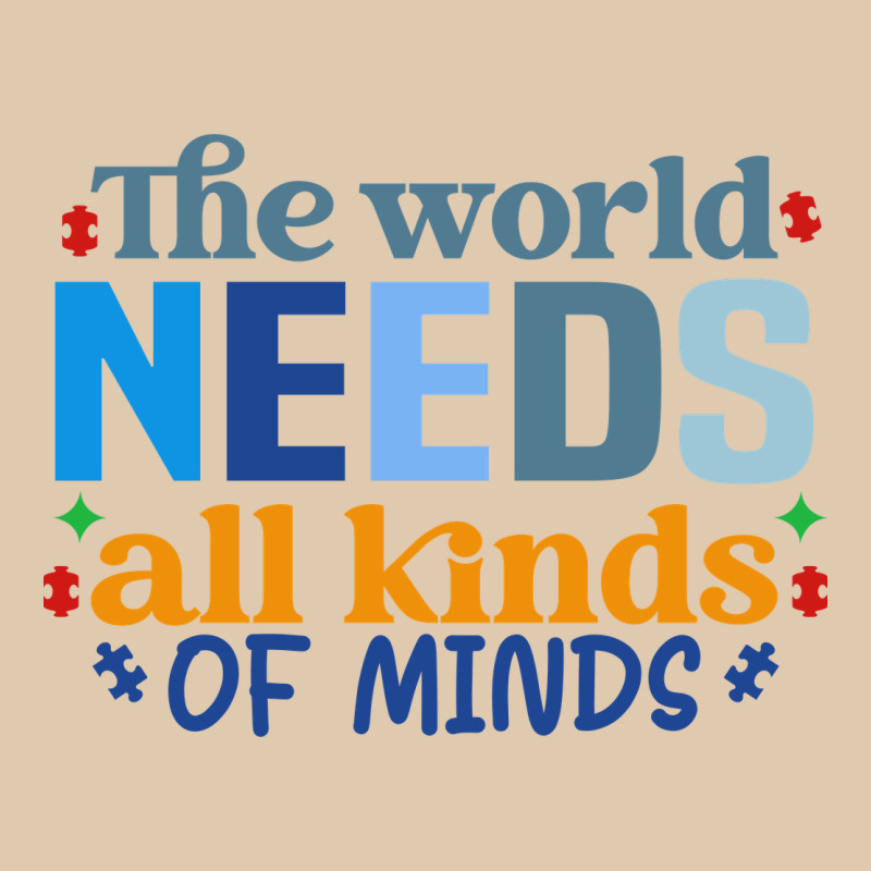 The World Needs All Kinds Of Minds Heavyweight Sweatshirt by CowhideDigitalArt | Teevron