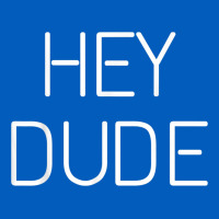 Hey Dude Tee Womens Mens Gift Urban Hoodie | Teevron