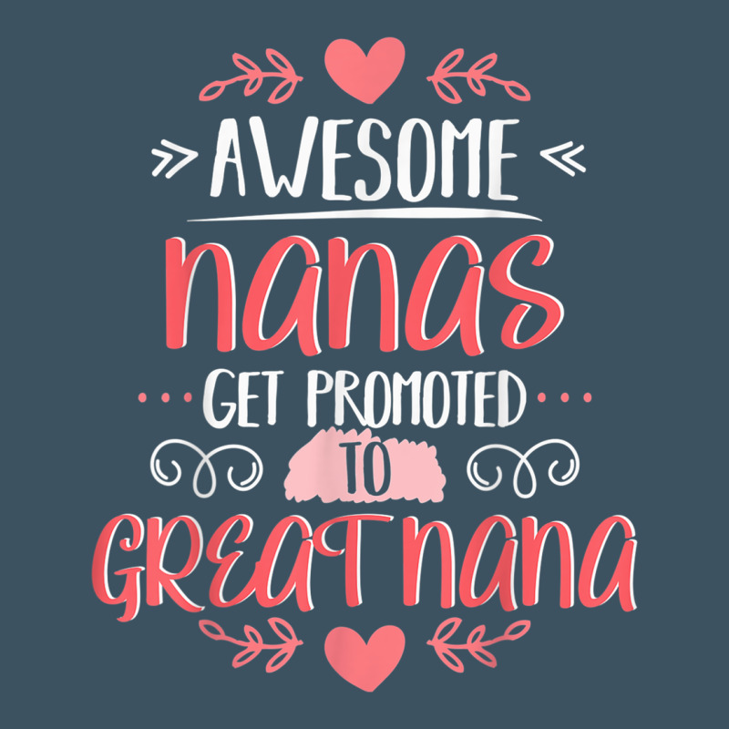 Gift For 1st Time Great Nana  Great Nana Urban Heavy Tee by minhPixels | Teevron
