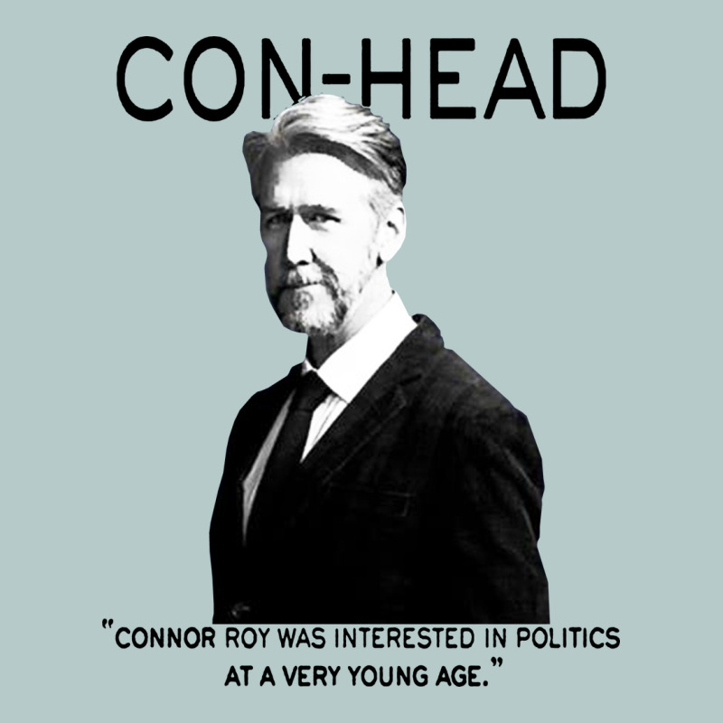 Connor, Roy Was Interested In Politics Heavy Core Tee by minhPixels | Teevron