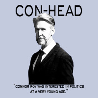 Connor, Roy Was Interested In Politics Long Sleeve Tee | Teevron