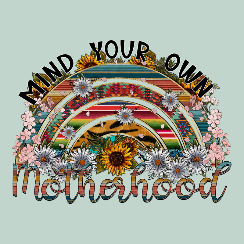Mind Your Own Motherhood Zipper Hoodie by SublimationCraftShop | Teevron