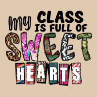 My Class ısfull Of Sweet Hearts Heavyweight Sweatshirt | Teevron