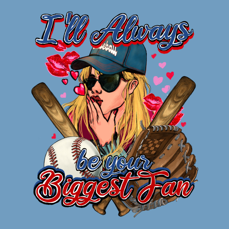 I'll Always Be Your Biggest Fan Baseball Urban Heavy Tee by HowdyJamesFarm | Teevron