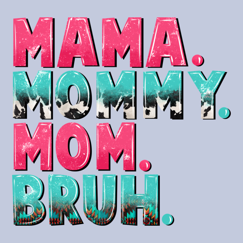 Mama Mommy Mom Bruh Mother's Day Long Sleeve Tee by CowGirlArtShop | Teevron