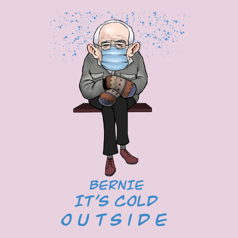 Bernie It's Cold Outside Ladies Tee by Bettercallsaul | Teevron