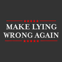 Make Lying Wrong Again   Gift Resist Racism AntiTrump | Teevron