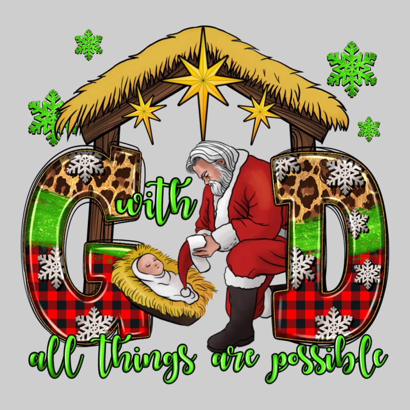With God All Things Are Possible Santa Baby Jesus Premium Tee by Jasminsmagicworld | Teevron