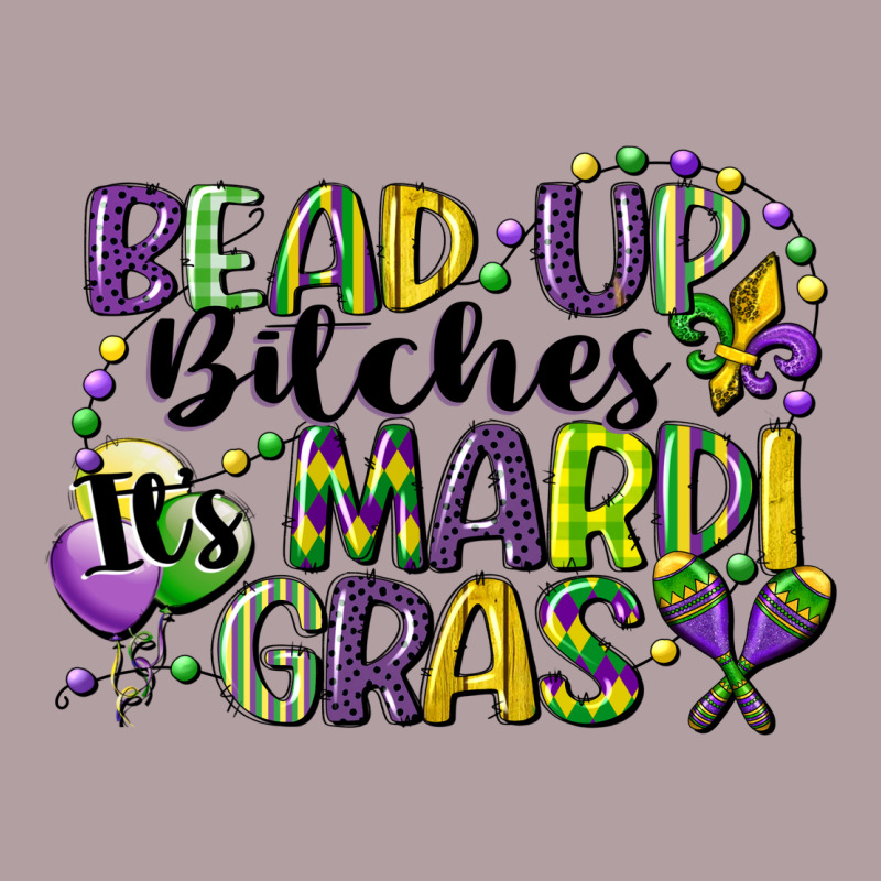 Bead Up Bitches Its Mardi Gras Vintage Hoodie by CowGirlArtShop | Teevron