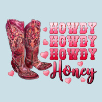 Howdy Howdy Howdy Honey With Cowgirl Boots Ladies Tee | Teevron