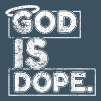 God Is Dope Gift For Faithful Christians Urban Heavy Tee | Teevron