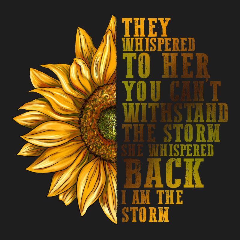 They Whispered To Her You Can't Withstand Classic Tee by texasbilliewilder | Teevron