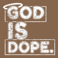 God Is Dope Gift For Faithful Christians Premium Tee | Teevron