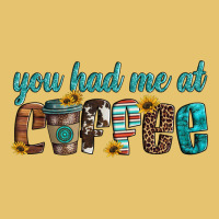 You Had Me At Coffee Premium Sweatshirt | Teevron