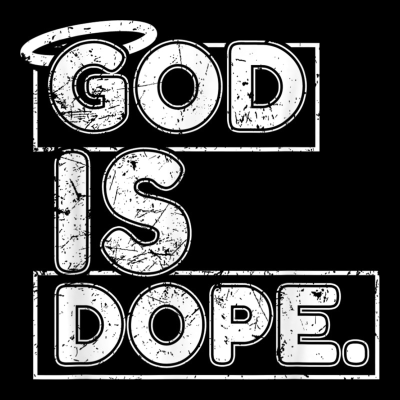 God Is Dope Gift For Faithful Christians Zipper Hoodie by minhPixels | Teevron