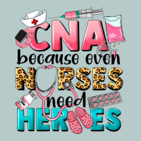 Western Cna Because Nurses Need Heroes Heavy Core Tee | Teevron