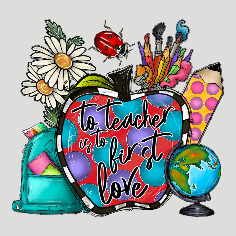 To Teacher Is To First Love Zipper Hoodie by CowhideDigitalArt | Teevron