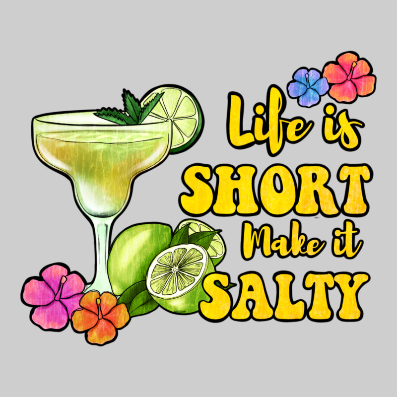 Life Is Short Make It Salty Premium Tee by Jasminsmagicworld | Teevron