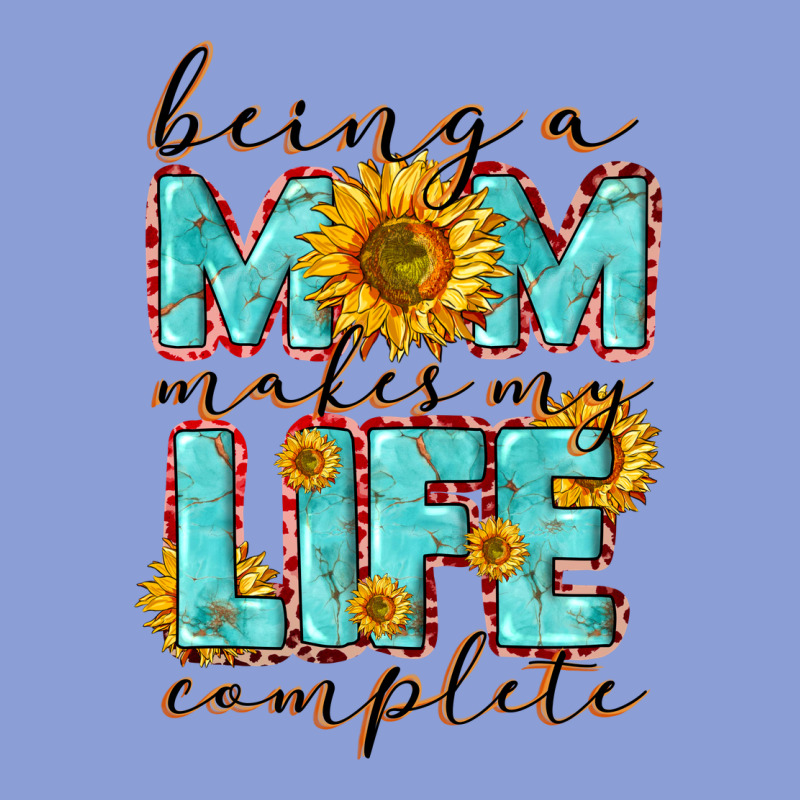 Being A Mom Makes My Life Complete Mother's Day Long Sleeve Tee by CowGirlArtShop | Teevron