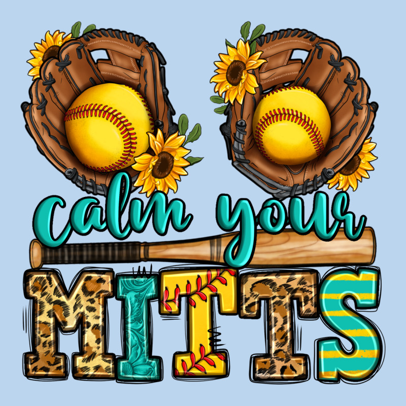 Calm Your Mitts Softball Classic Tee by Jasminsmagicworld | Teevron