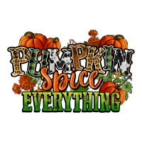 pumpkin spice everything fall | Teevron