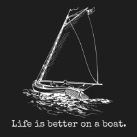 Life Is Better On A Boat Sailboat Sketch Cool Sailing Gifts Classic Tee | Teevron
