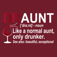Funny Drunk Aunt Definition Draunt Gift For Auntie Zipper Hoodie | Teevron