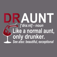 Funny Drunk Aunt Definition Draunt Gift For Auntie Premium Sweatshirt | Teevron