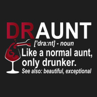 Funny Drunk Aunt Definition Draunt Gift For Auntie Heavyweight Hoodie | Teevron