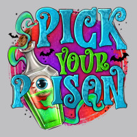 Pick Your Poison Classic Tee | Teevron