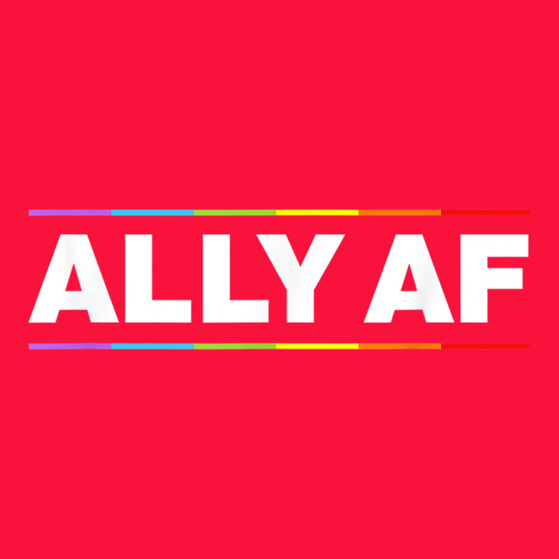 Ally Af Pride Rainbow Shirt  Proud Lgbtq Ally Tshirt Classic Tee by minhPixels | Teevron