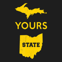 Up Yours State Of Ohio Funny Anti Oh Pro Michigan Meme Classic Tee | Teevron