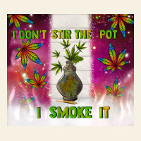 I Don't Stir The Pot I Smoke It Vintage Tee | Teevron