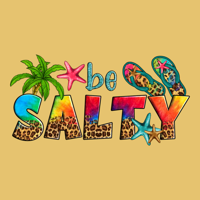 Be Salty Premium Sweatshirt by Artiststas | Teevron