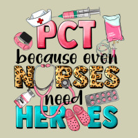 Pct Because Nurses Need Heroes Heavy Core Tee | Teevron